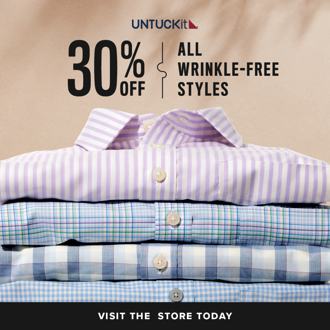 UNTUCKit Campaign 193 UNTUCKit Wrinkle Free promo event THIS WEEKEND April 26th 29th EN 1080x1080 1