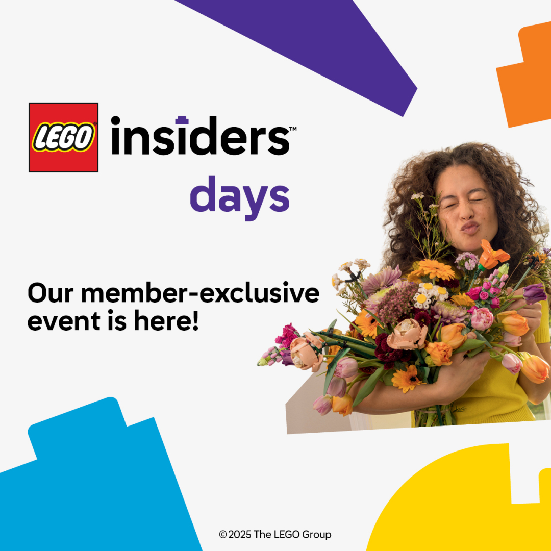 LEGO Campaign 187 Ready for rewards LEGO® Insiders’ Days are here! EN 1080x1080